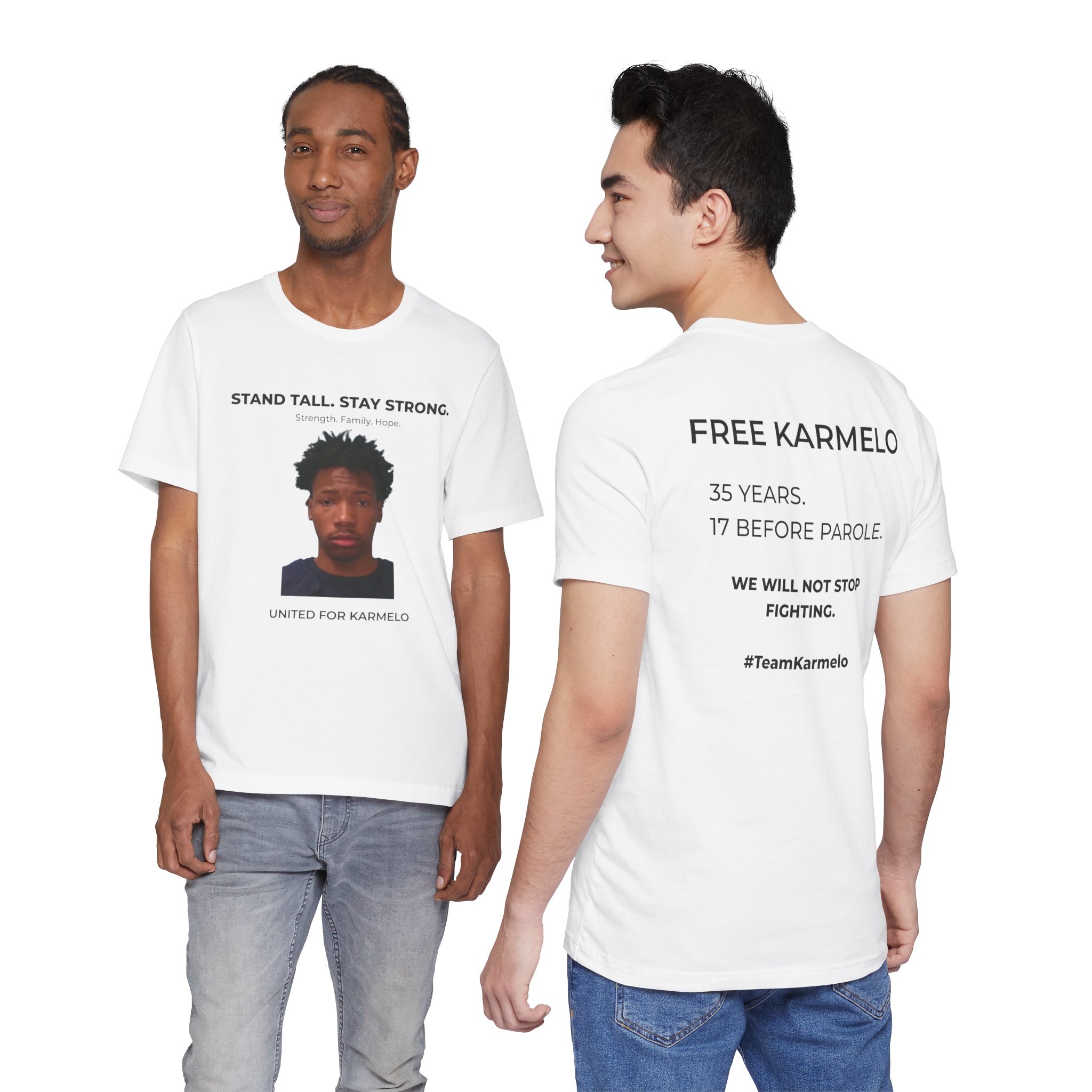 Stand Tall. Stay Strong. | Free Karmelo Fundraiser T-Shirt - Image 3