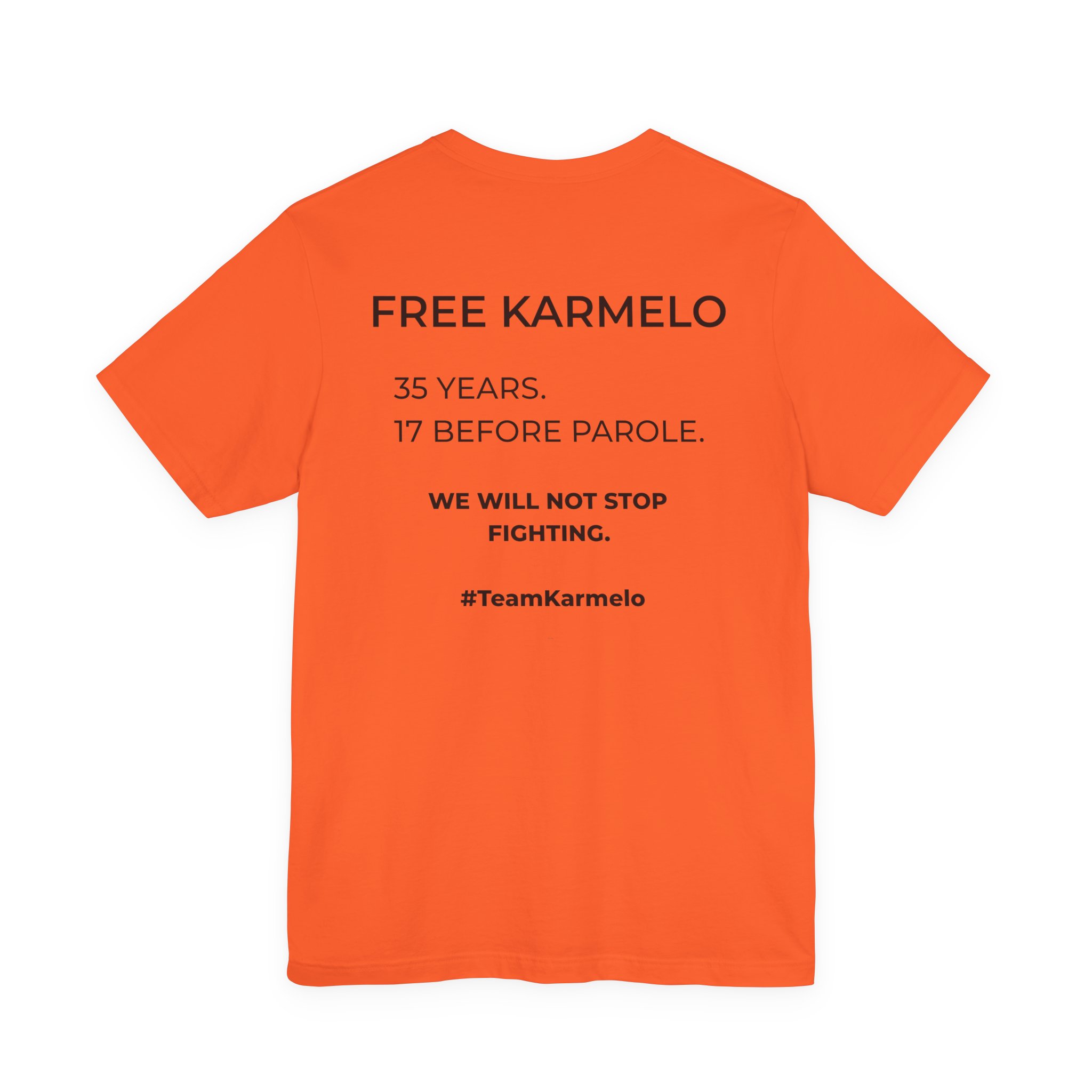 Stand Tall. Stay Strong. | Free Karmelo Fundraiser T-Shirt - Image 5