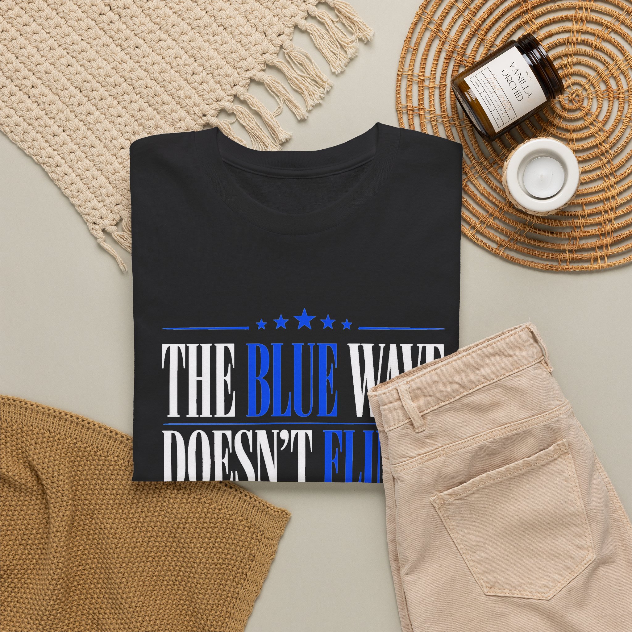 The Blue Wave Doesn’t Flinch T-Shirt – Political Statement Tee - Image 10