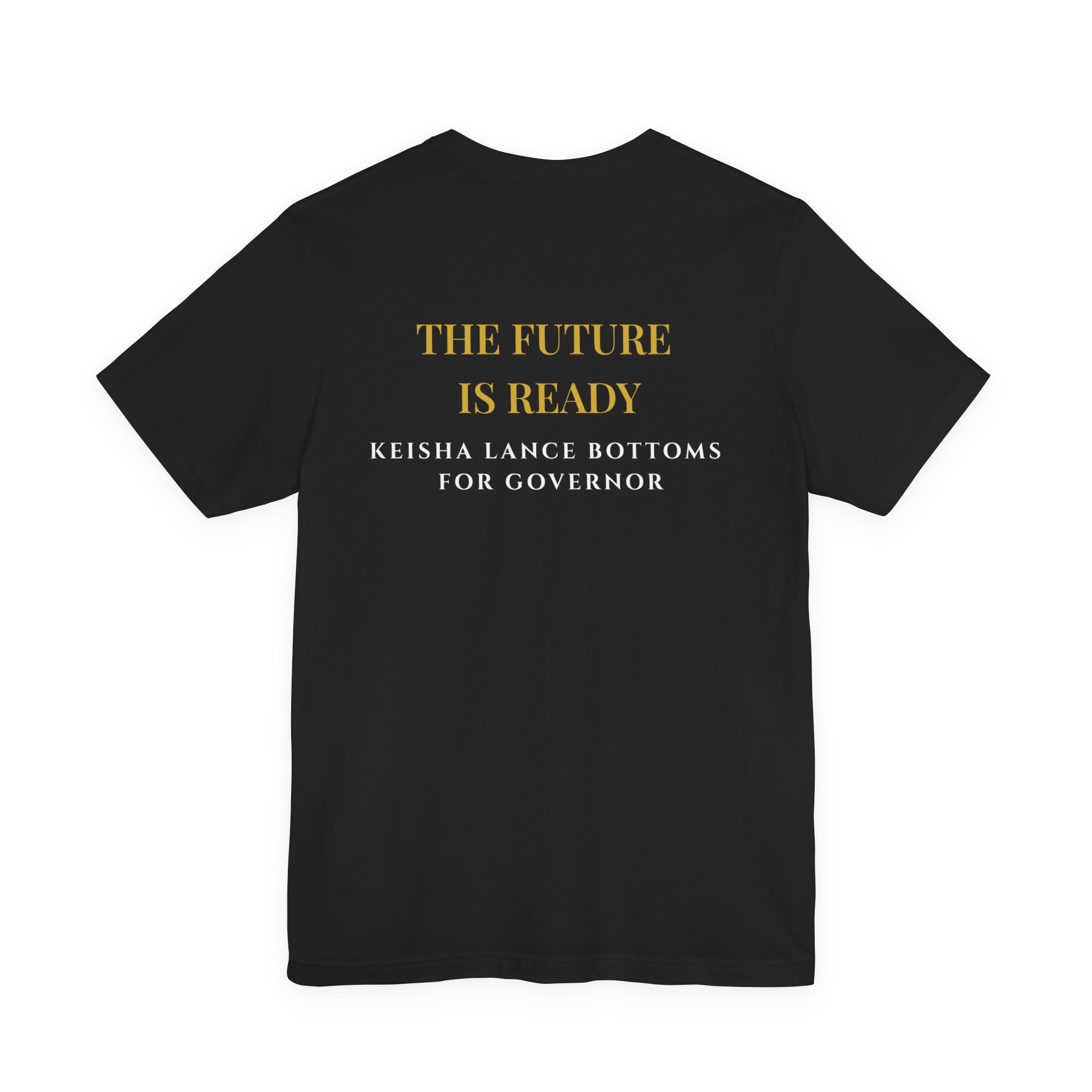 She's Ready | Keisha Lance Bottoms for Governor T-Shirt - Image 7