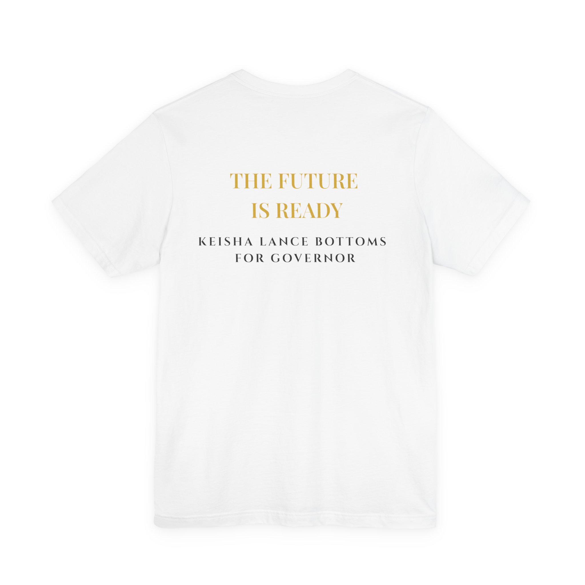 She's Ready | Keisha Lance Bottoms for Governor T-Shirt - Image 13
