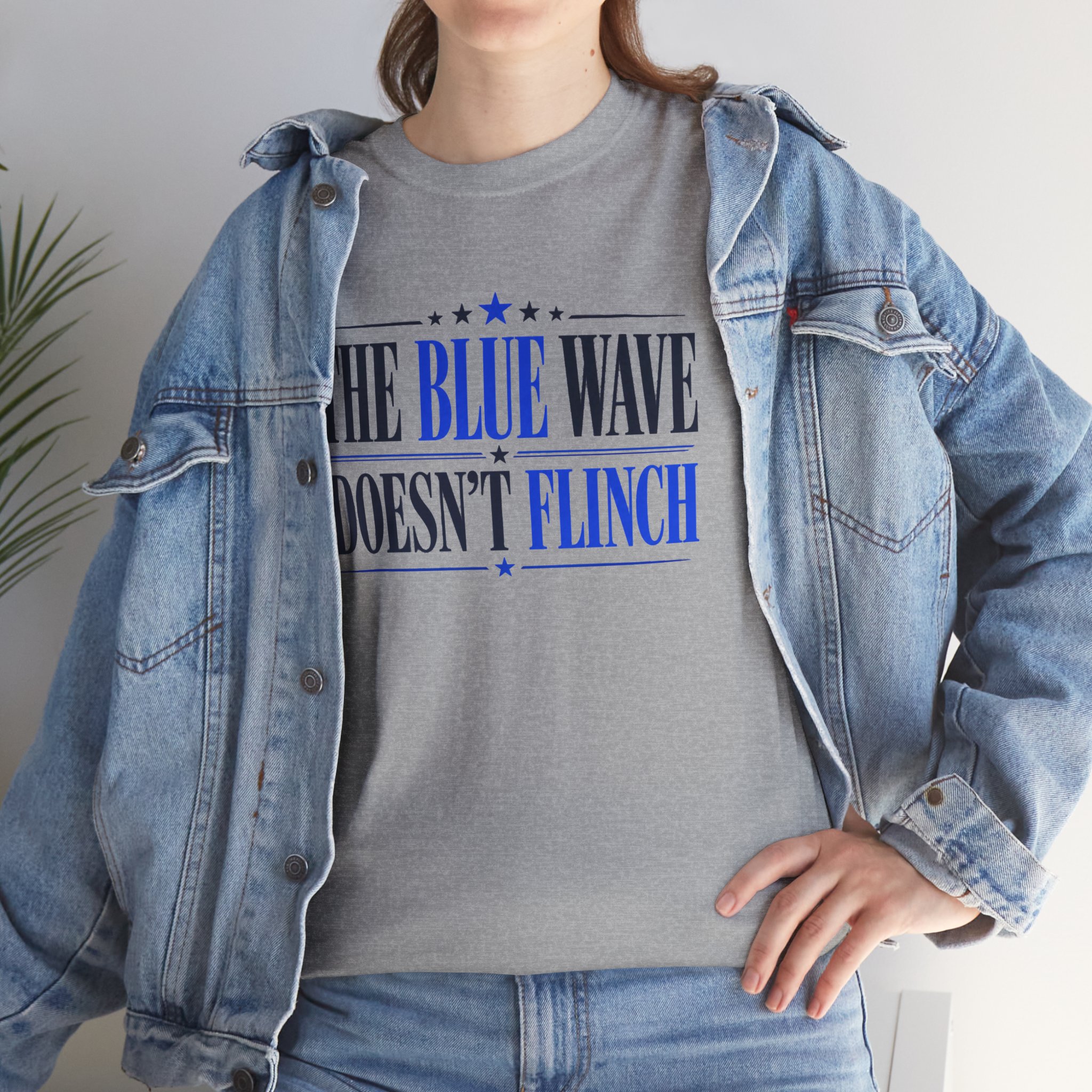 The Blue Wave Doesn’t Flinch T-Shirt – Political Statement Tee - Image 17