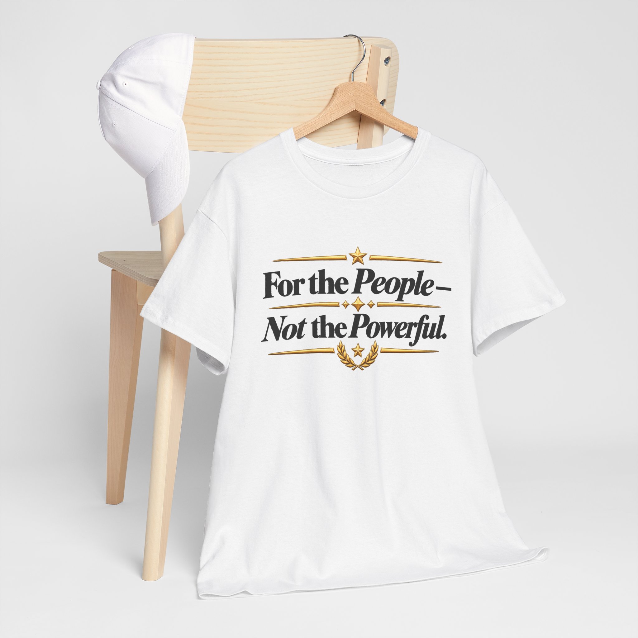 For the People – Not the Powerful T-Shirt | Political Statement Tee - Image 5